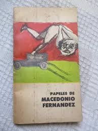Papeles de Macedonio Fernandez